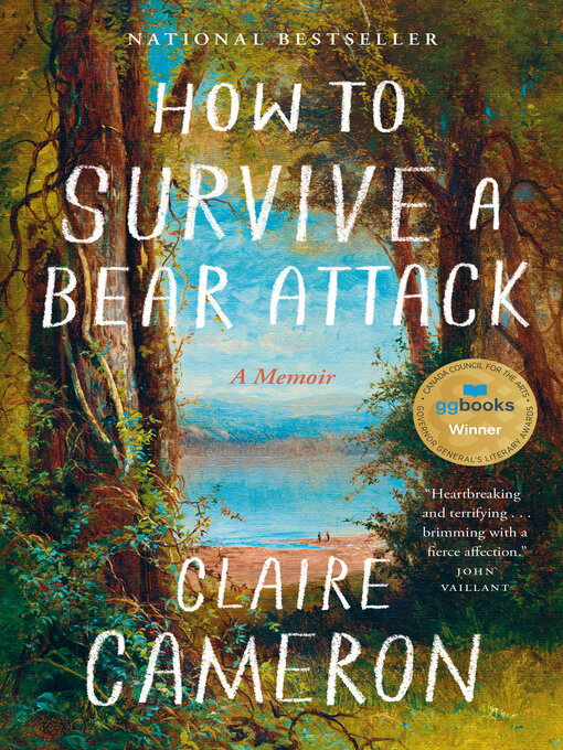 Title details for How to Survive a Bear Attack by Claire Cameron - Available